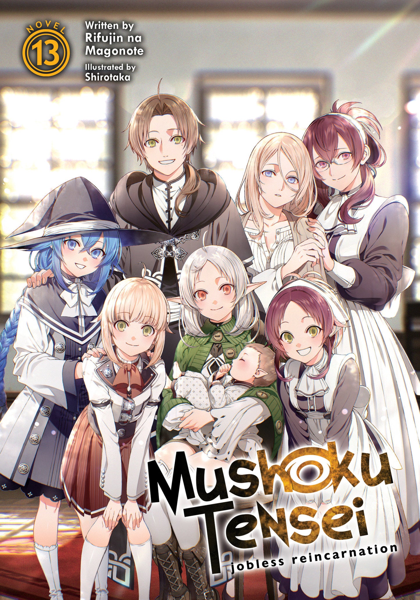 Mushoku Tensei: Jobless Reincarnation (Light Novel) Vol. 13 (Mushoku Tensei: Jobless Reincarnation (Light Novel)) (Book:13)