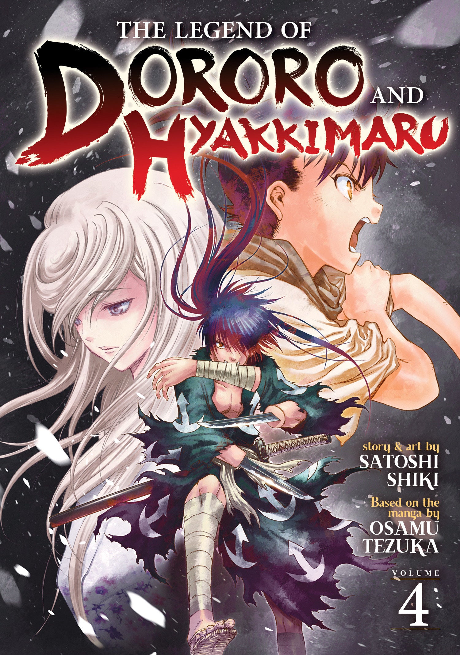 The Legend of Dororo and Hyakkimaru Vol. 4 (The Legend of Dororo and Hyakkimaru) (Book:4)