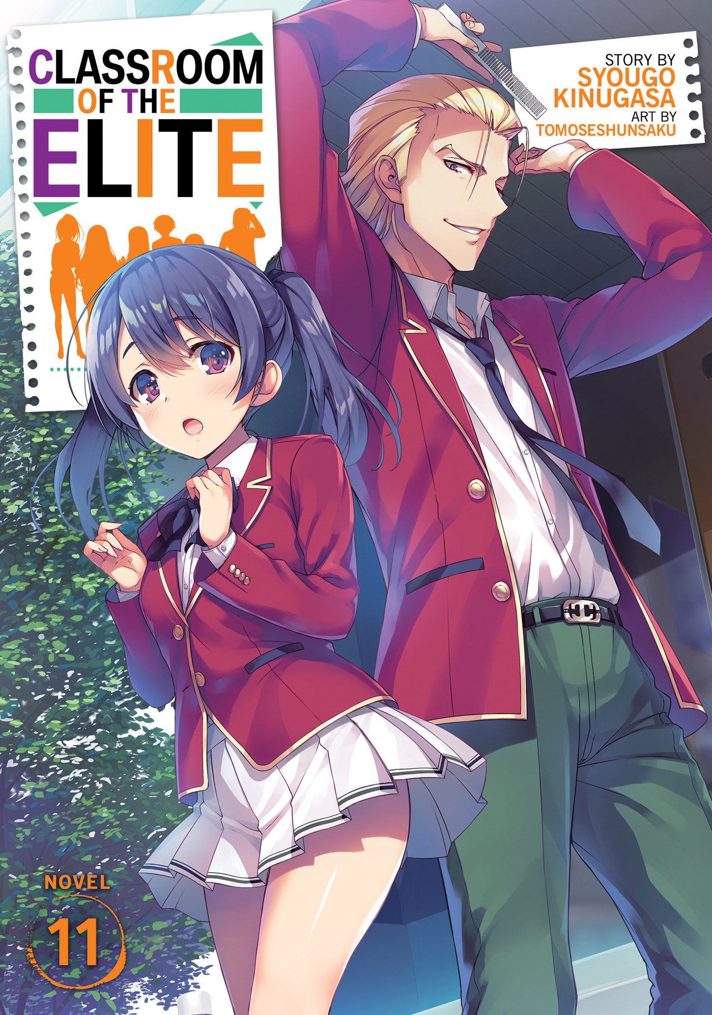 Classroom of the Elite (Light Novel) Vol. 11 (Classroom of the Elite (Light Novel)) (Book:13)