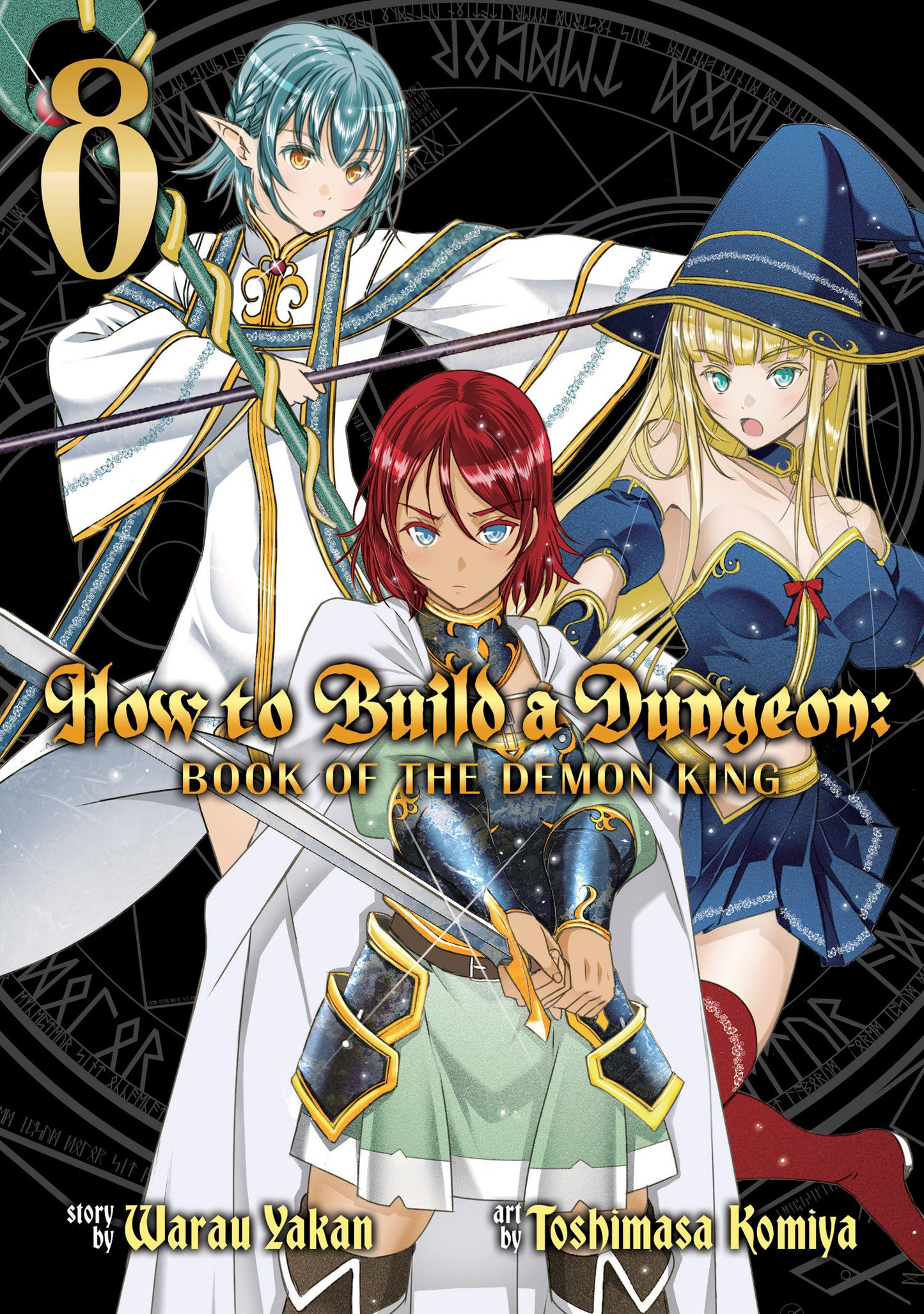 How to Build a Dungeon: Book of the Demon King Vol. 8 (How to Build a Dungeon: Book of the Demon King) (Book:8)