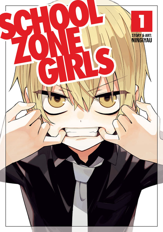 School Zone Girls Vol. 1 (School Zone Girls) (Book:1)