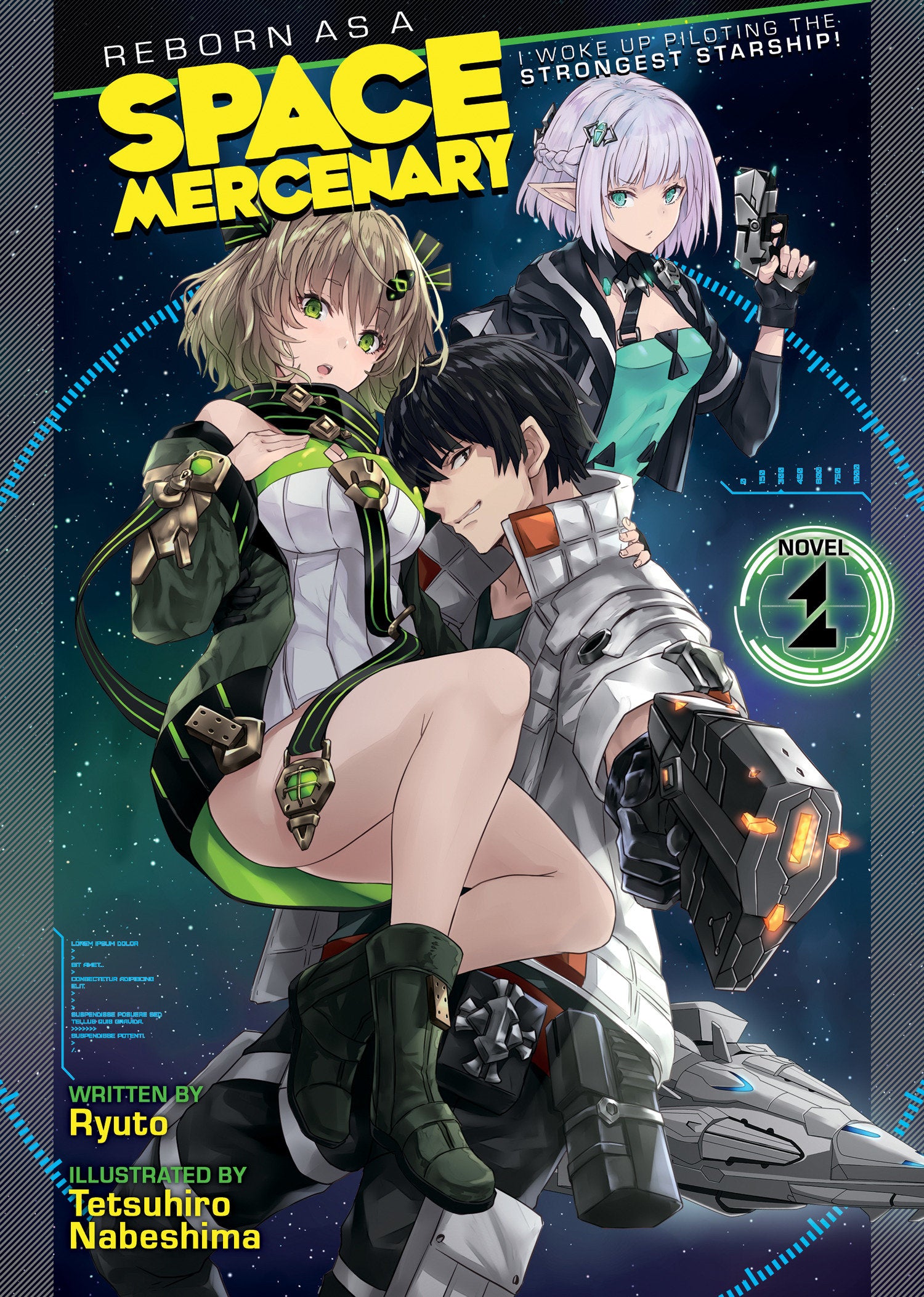 Reborn as a Space Mercenary: I Woke Up Piloting the Strongest Starship! (Light Novel) Vol. 1 (Reborn as a Space Mercenary: I Woke Up Piloting the Strongest Starship! (Light Novel)) (Book:1)