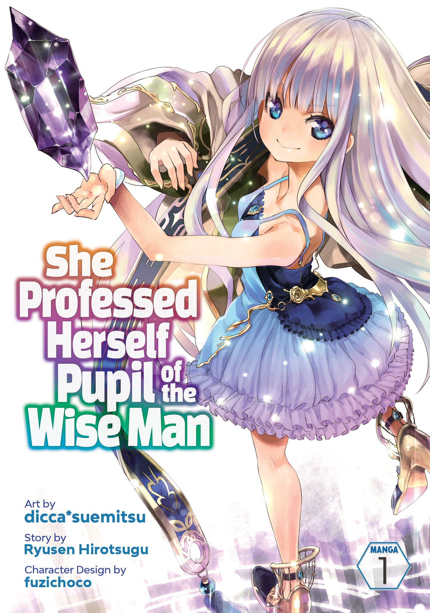 She Professed Herself Pupil of the Wise Man (Manga) Vol. 1 (She Professed Herself Pupil of the Wise Man (Manga)) (Book:1)