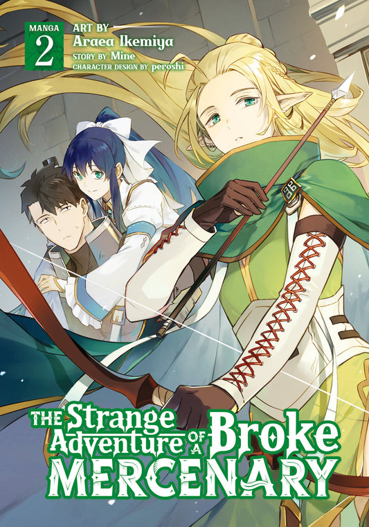 The Strange Adventure of a Broke Mercenary (Manga) Vol. 2 (The Strange Adventure of a Broke Mercenary (Manga)) (Book:2)