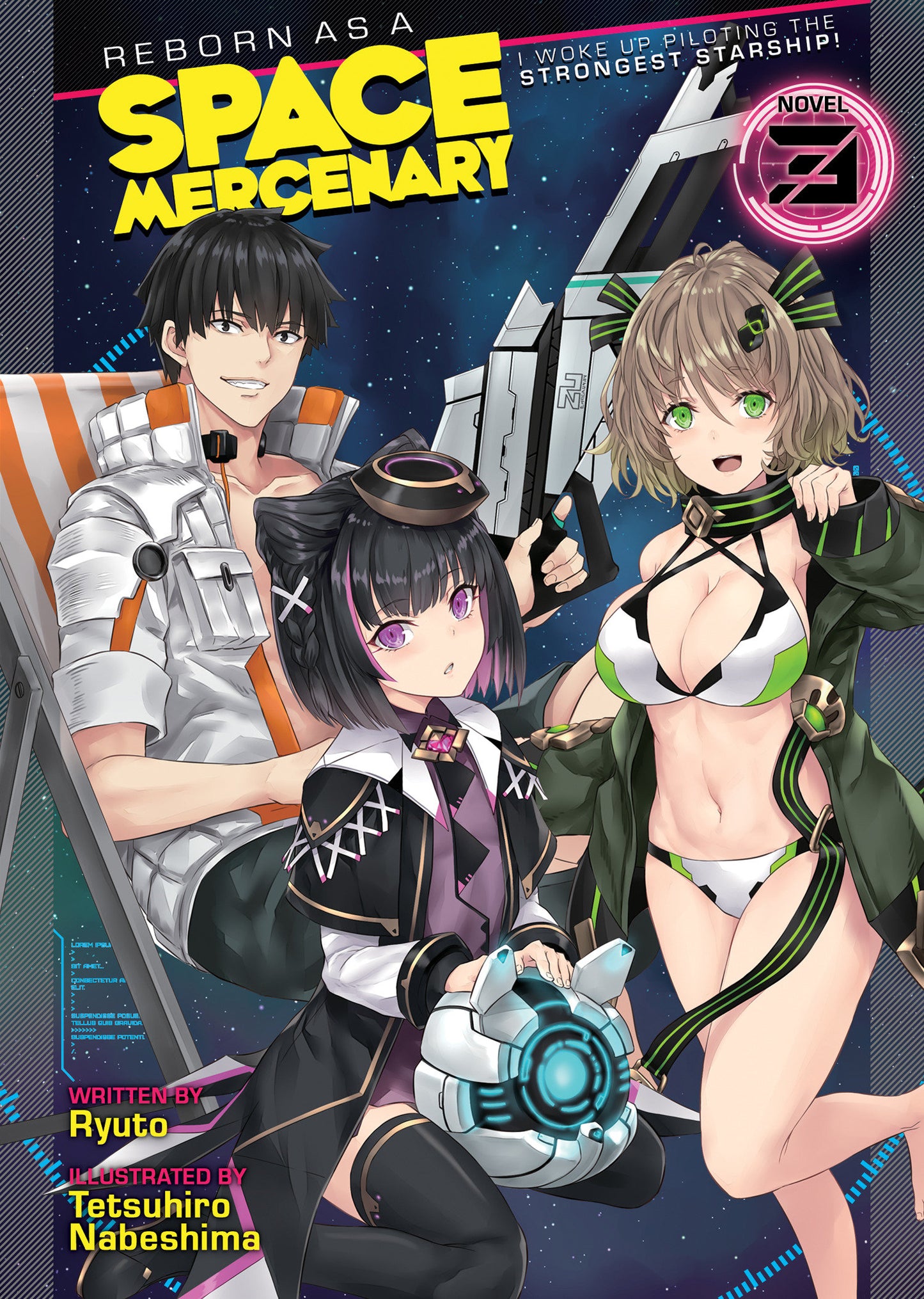Reborn as a Space Mercenary: I Woke Up Piloting the Strongest Starship! (Light Novel) Vol. 3 (Reborn as a Space Mercenary: I Woke Up Piloting the Strongest Starship! (Light Novel)) (Book:3)