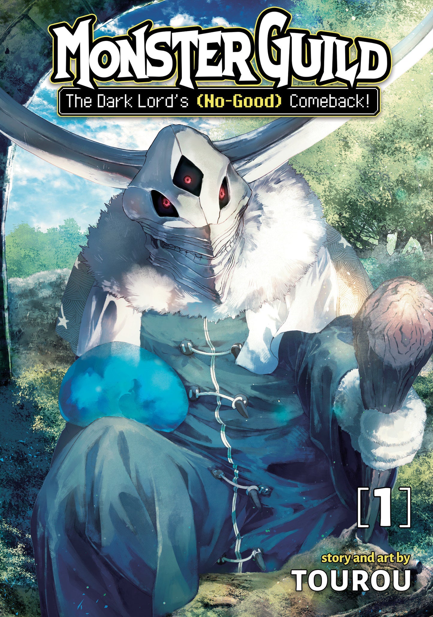 Monster Guild: The Dark Lord's (No-Good) Comeback! Vol. 1 (Monster Guild: The Dark Lord's (No-Good) Comeback!) (Book:1)