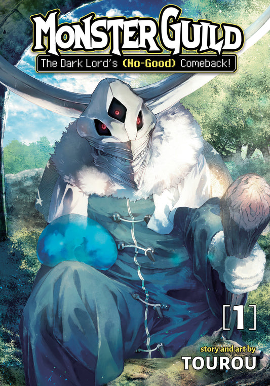Monster Guild: The Dark Lord's (No-Good) Comeback! Vol. 1 (Monster Guild: The Dark Lord's (No-Good) Comeback!) (Book:1)