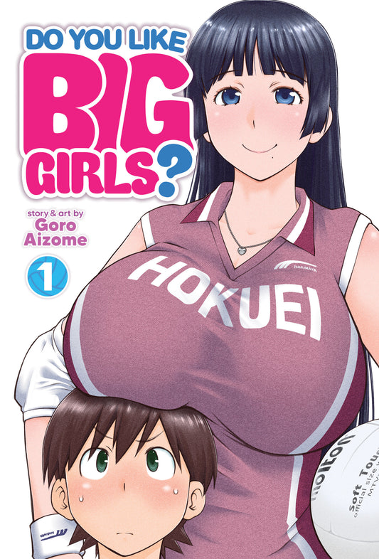 Do You Like Big Girls? Vol. 1 (Do You Like Big Girls?) (Book:1)