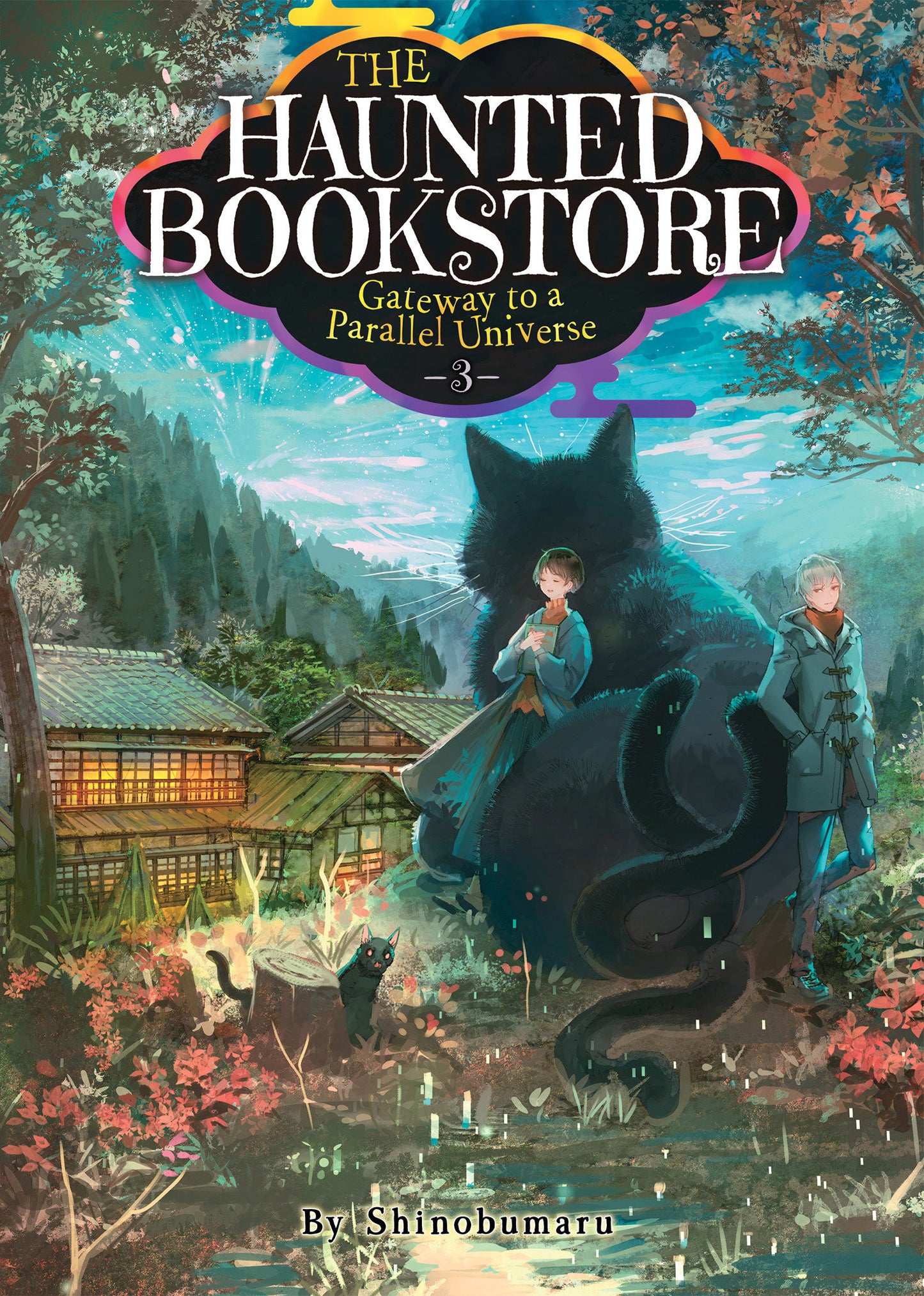 The Haunted Bookstore - Gateway to a Parallel Universe (Light Novel) Vol. 3 (The Haunted Bookstore - Gateway to a Parallel Universe) (Book:3)