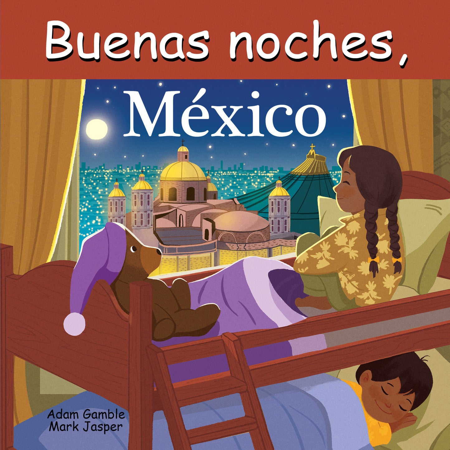 Buenas Noches, M�xico (Good Night Our World)