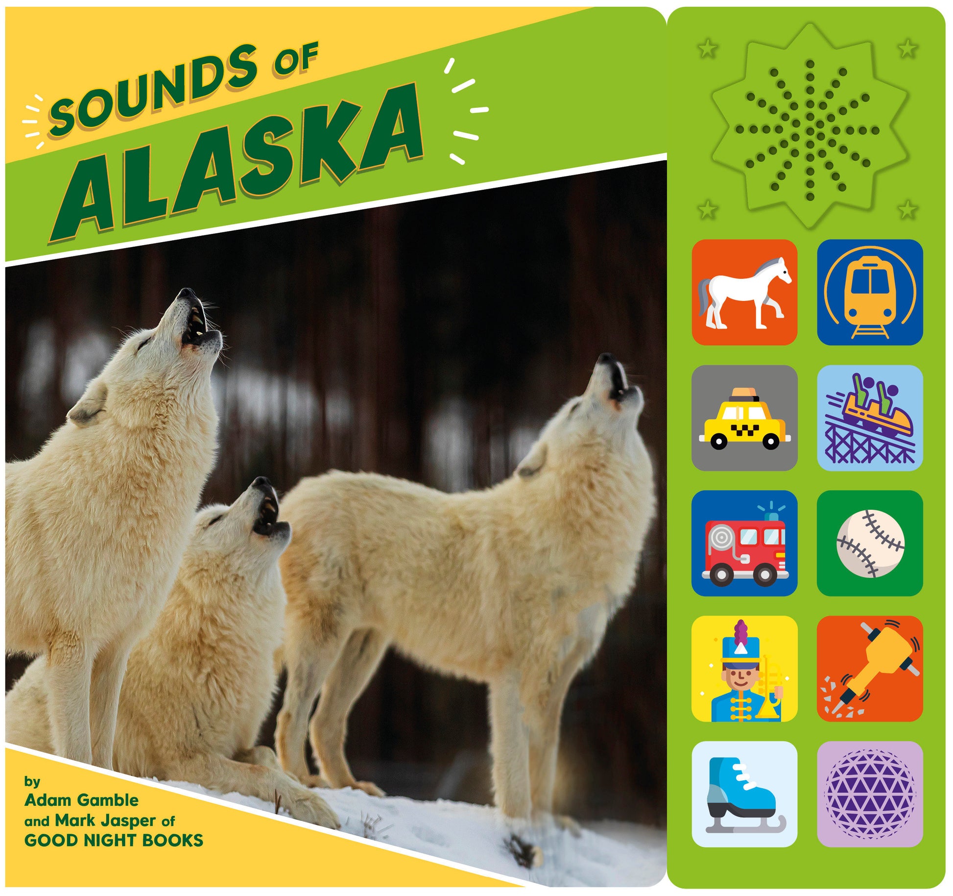 Sounds of Alaska (Good Night Our World)
