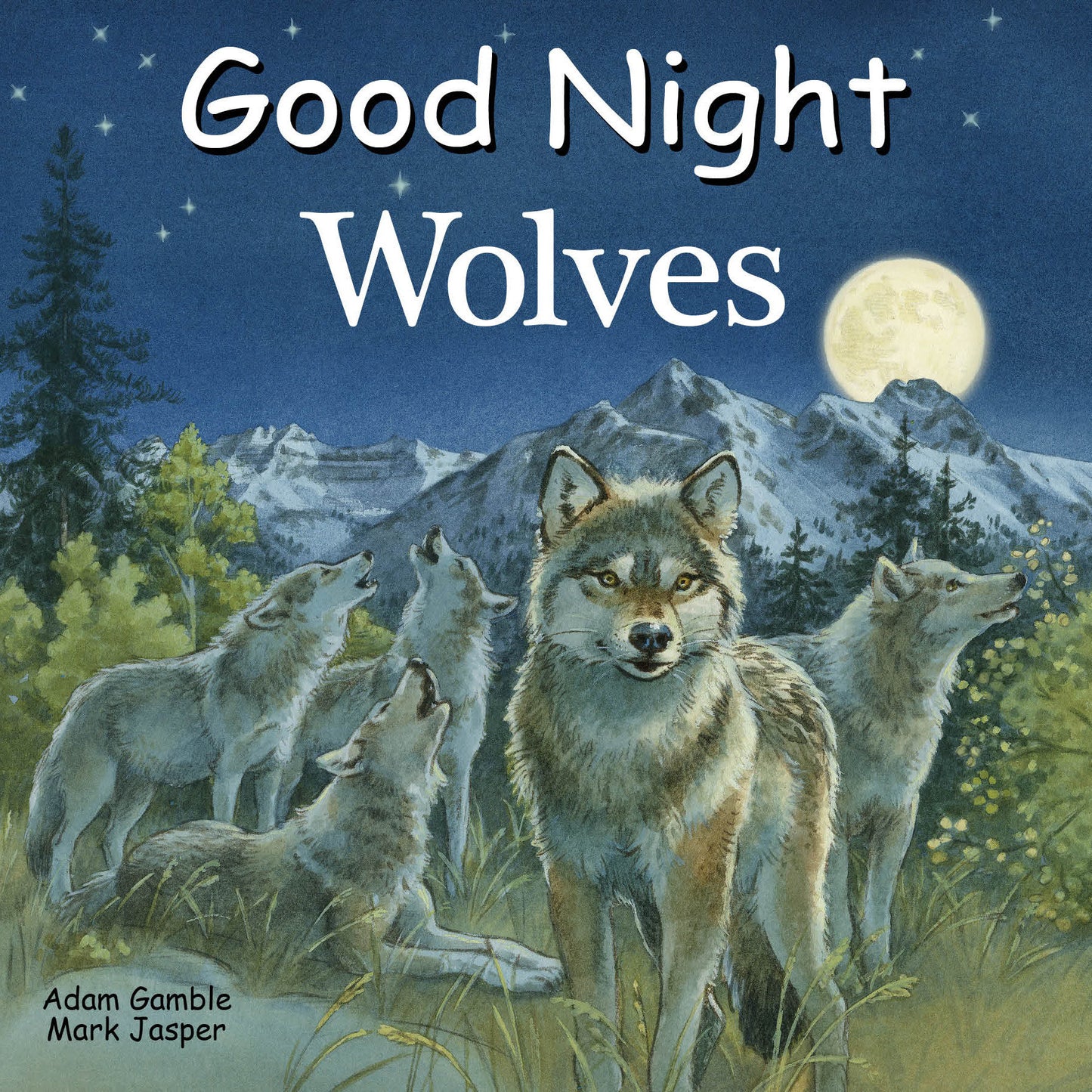 Good Night Wolves (Good Night Our World)
