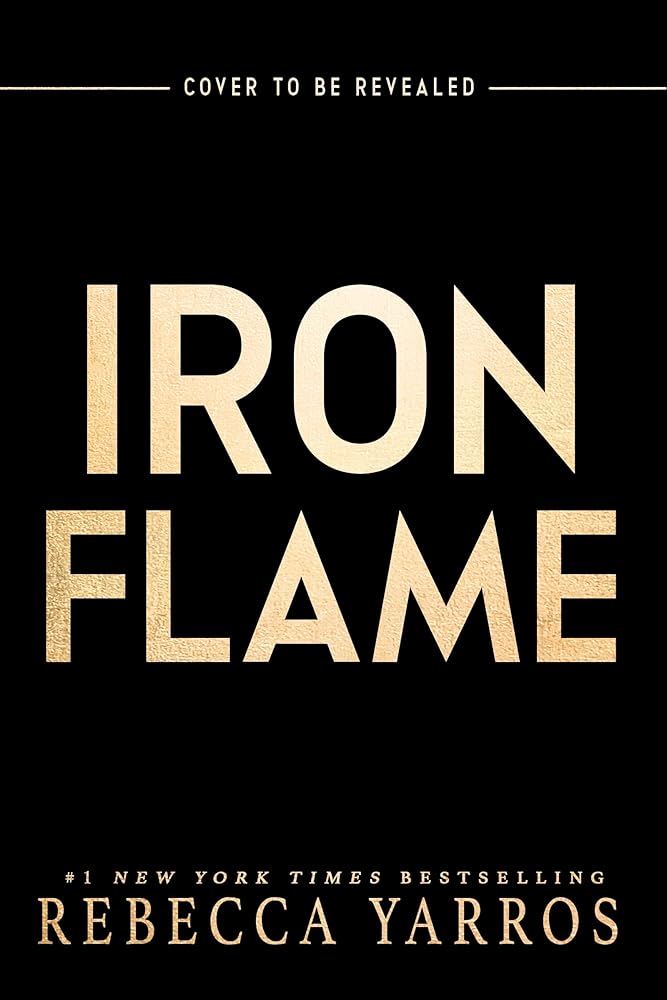 Iron Flame (The Empyrean, 2) by Rebecca Yarros