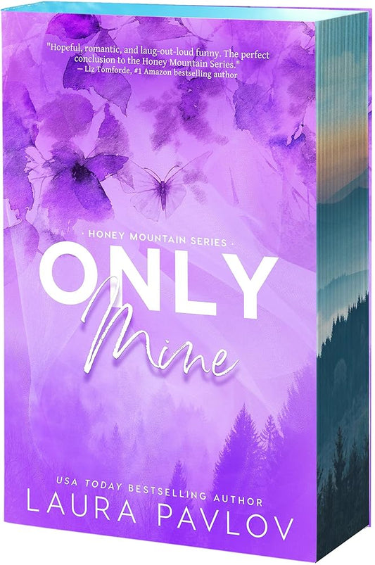 Only Mine (Honey Mountain, 5) by Laura Pavlov