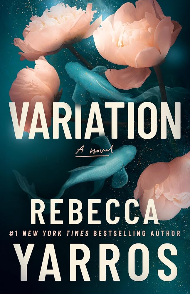 Variation: A Novel by Rebecca Yarros
