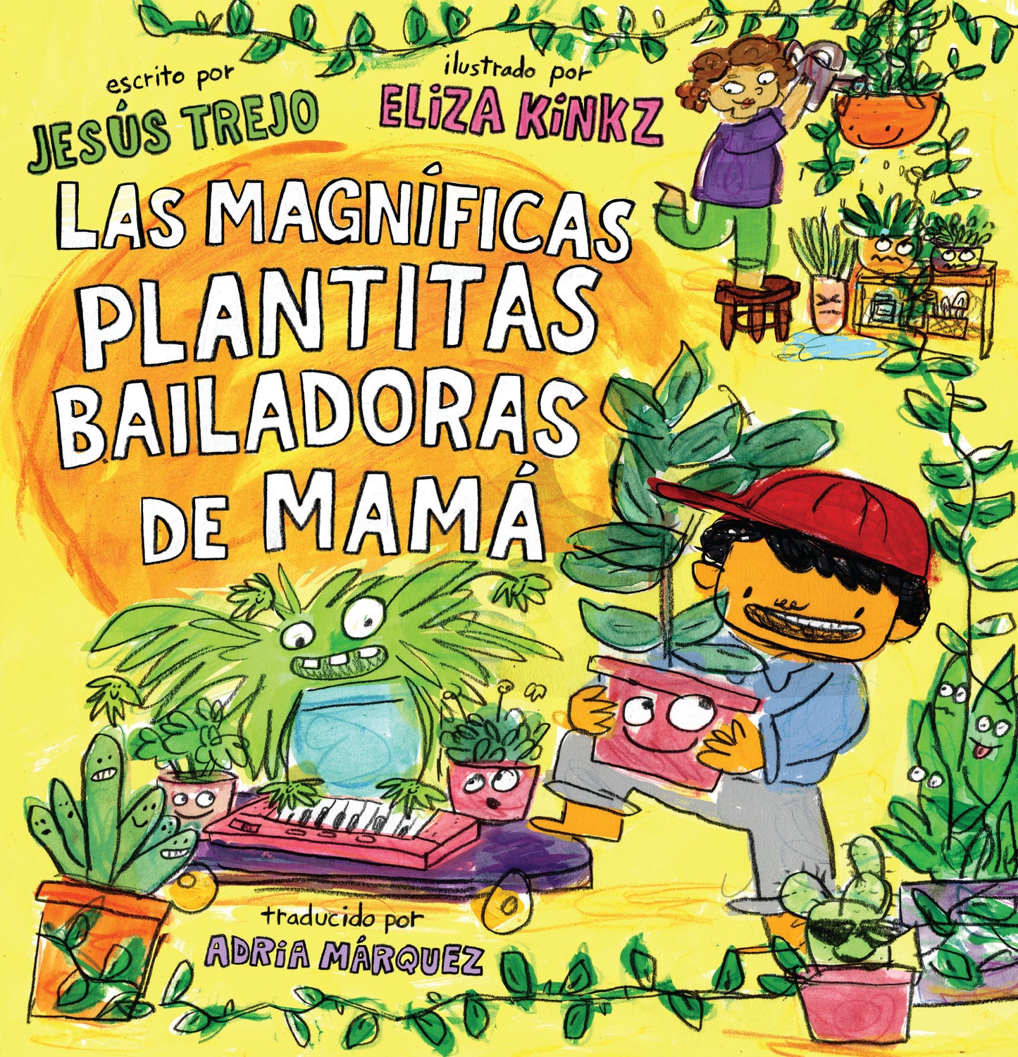 Las Magn�ficas Plantitas Bailadoras de Mam� (Mam�'s Magnificent Dancing Plantitas)