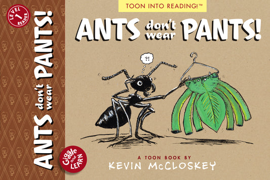 Ants Don't Wear Pants! - TOON Level 1 (Giggle and Learn)