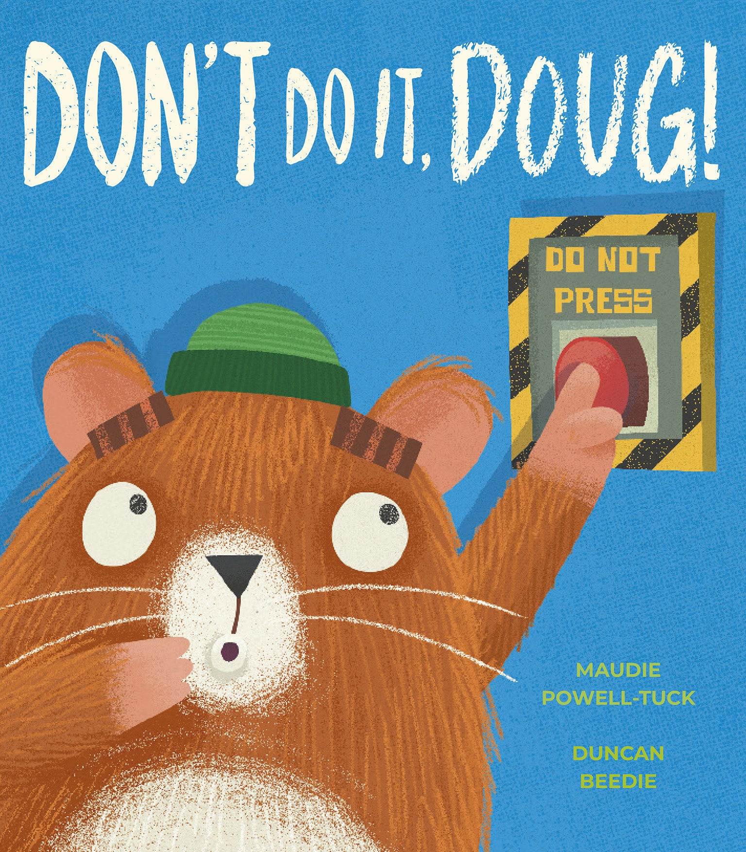 Don't Do It, Doug!