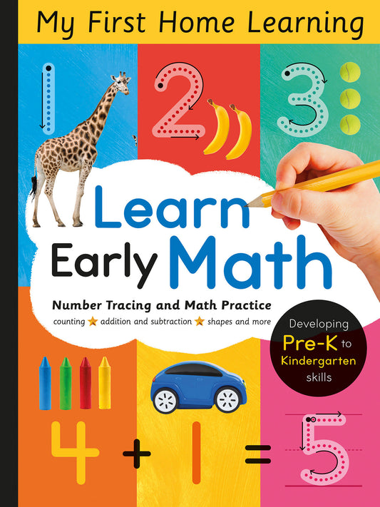Learn Early Math - Number Tracing and Math Practice - Pencil Control, Number Formation, Line Tracing and More for Ages 3 and Up (My First Home Learning)