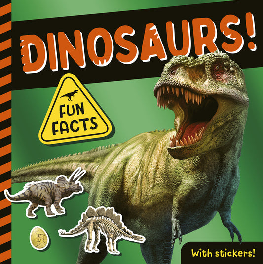 Dinosaurs! - Fun Facts! With Stickers!