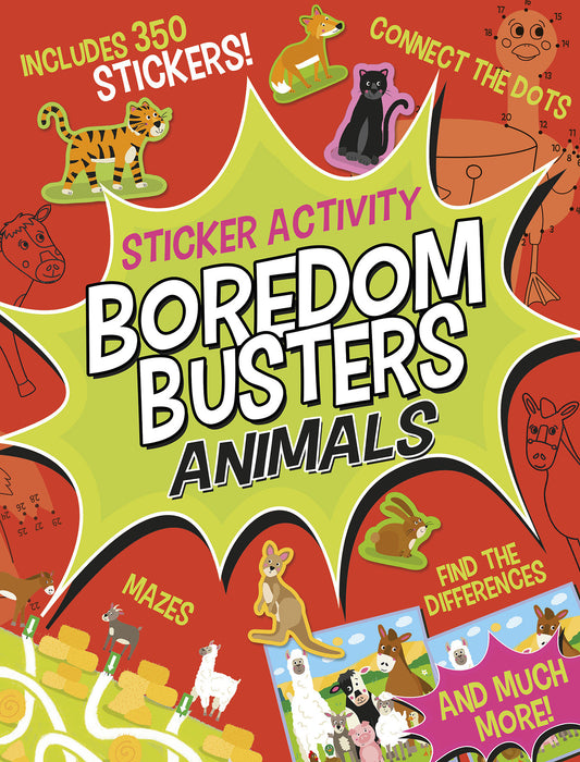Boredom Busters: Animals Sticker Activity - Includes 350 stickers! Mazes, connect the dots, find the differences, and much more!