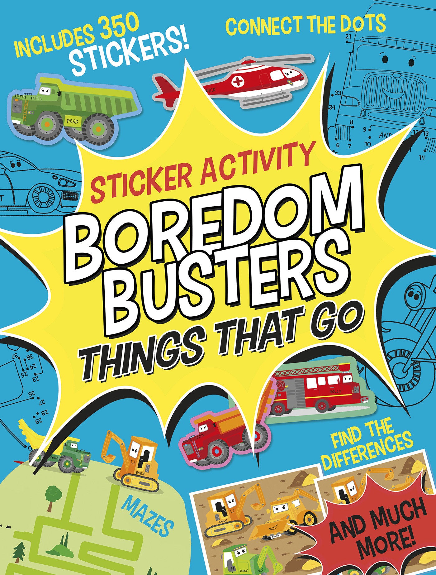Boredom Busters: Things That Go Sticker Activity - Includes 350 stickers! Mazes, connect the dots, find the differences, and much more!