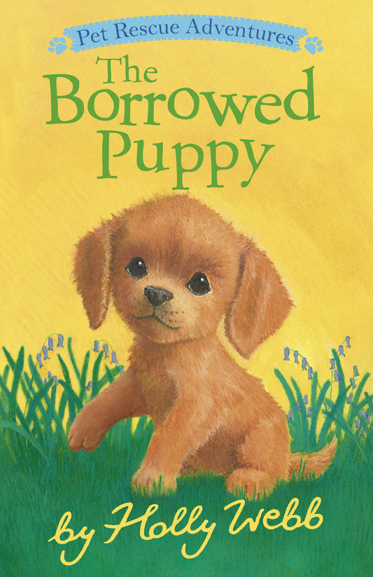 The Borrowed Puppy (Pet Rescue Adventures)