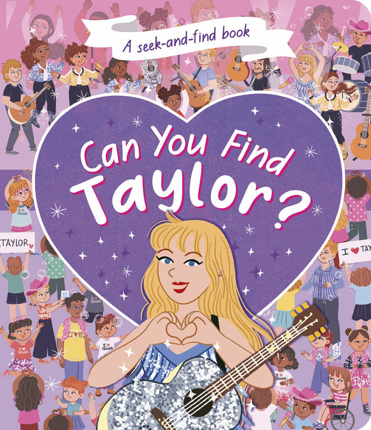 Can You Find Taylor? - A Seek-and-Find Book