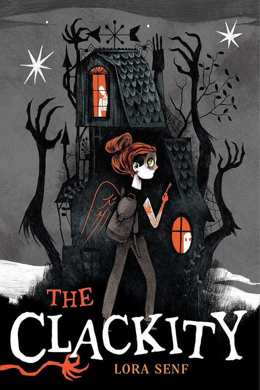 The Clackity (Blight Harbor) by Lora Senf
