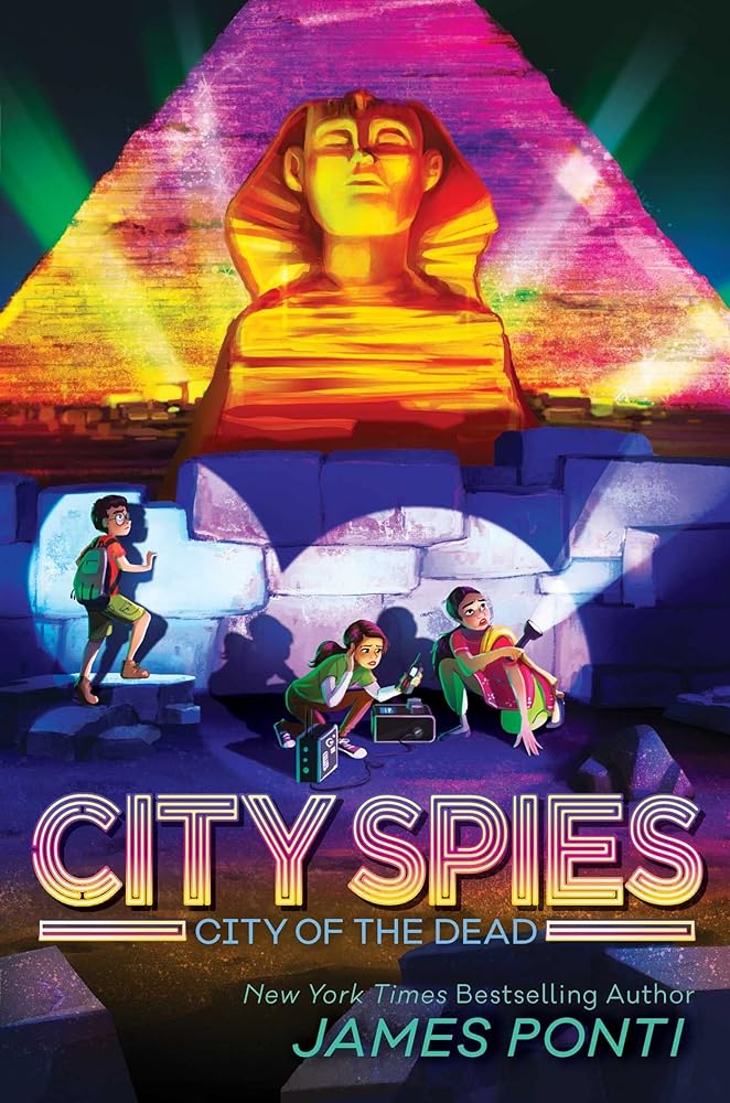 City of the Dead (4) (City Spies) by James Ponti