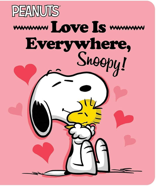 Love Is Everywhere, Snoopy! (Peanuts) by Charles M. Schulz, Tina Gallo, Scott Jeralds