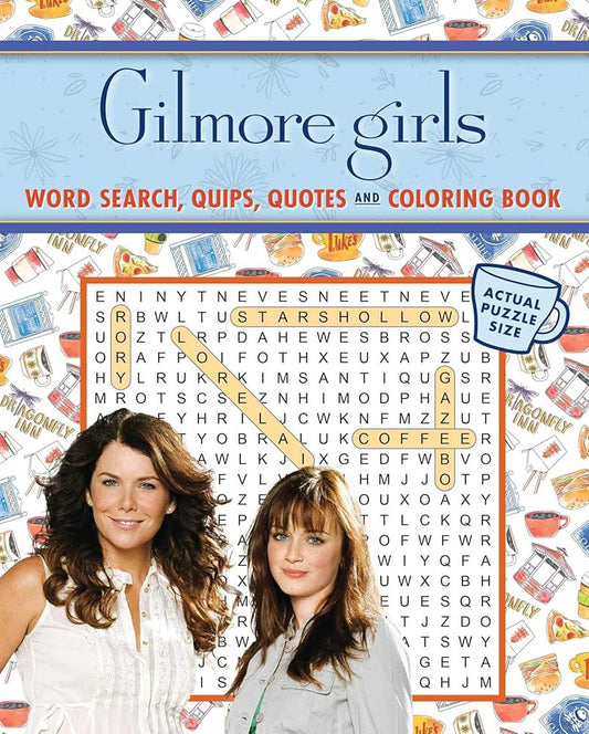Gilmore Girls Word Search, Quips, Quotes, and Coloring Book (Coloring Book & Word Search) by Editors of Thunder Bay Press