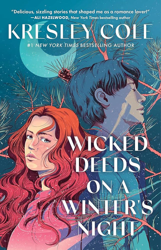 Wicked Deeds on a Winter's Night (4) (Immortals After Dark) by Kresley Cole