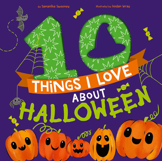 10 Things I Love About Halloween - A Halloween Book for Kids and Toddlers (10 Things I Love About)