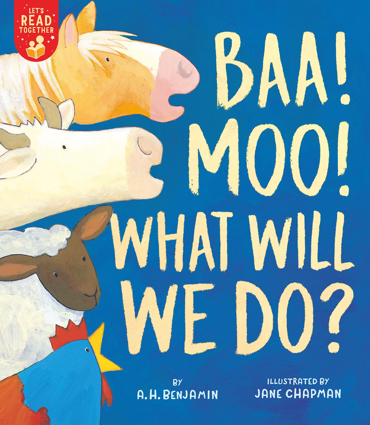 Baa! Moo! What Will We Do? (Let's Read Together)