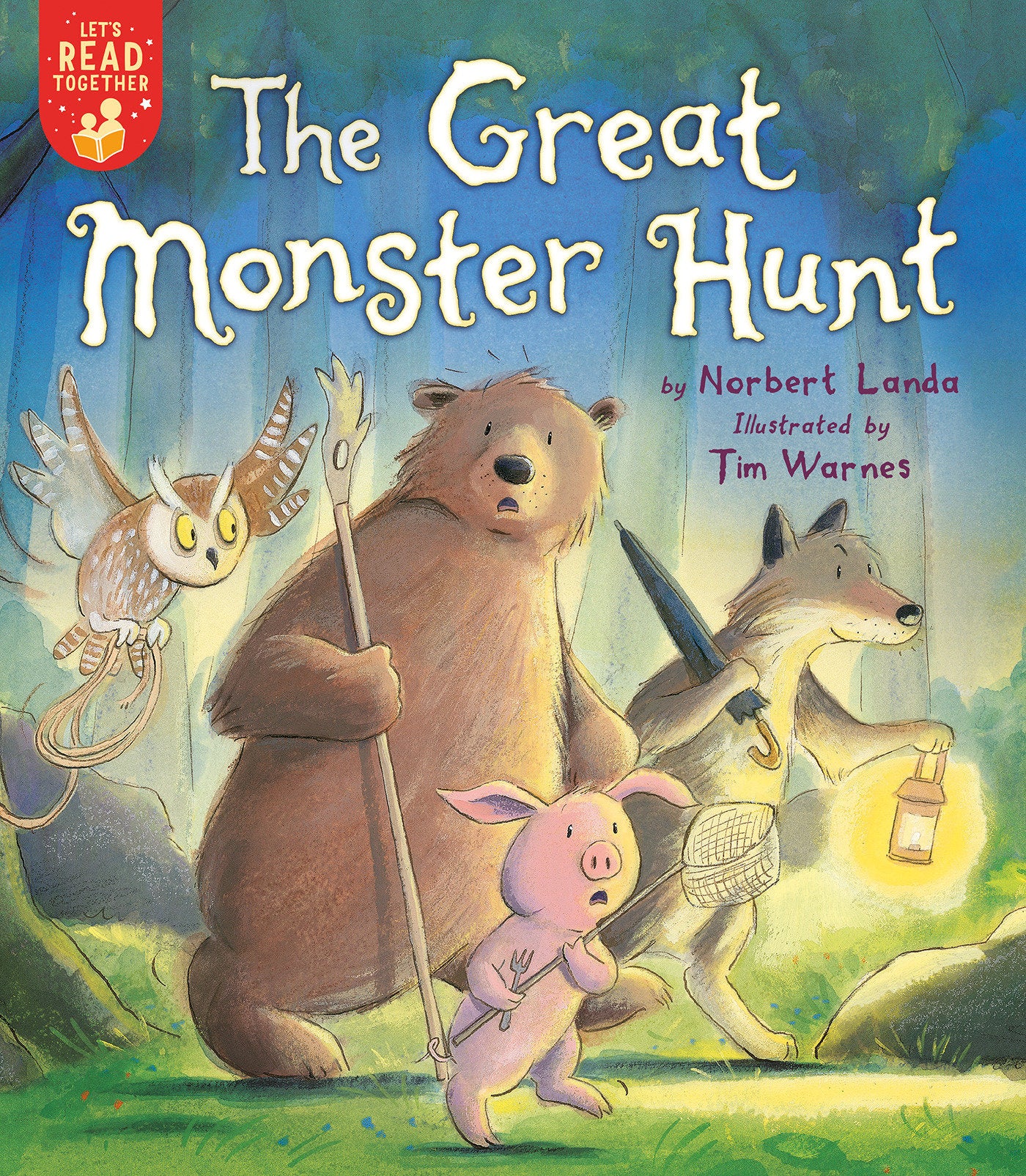 The Great Monster Hunt (Let's Read Together)