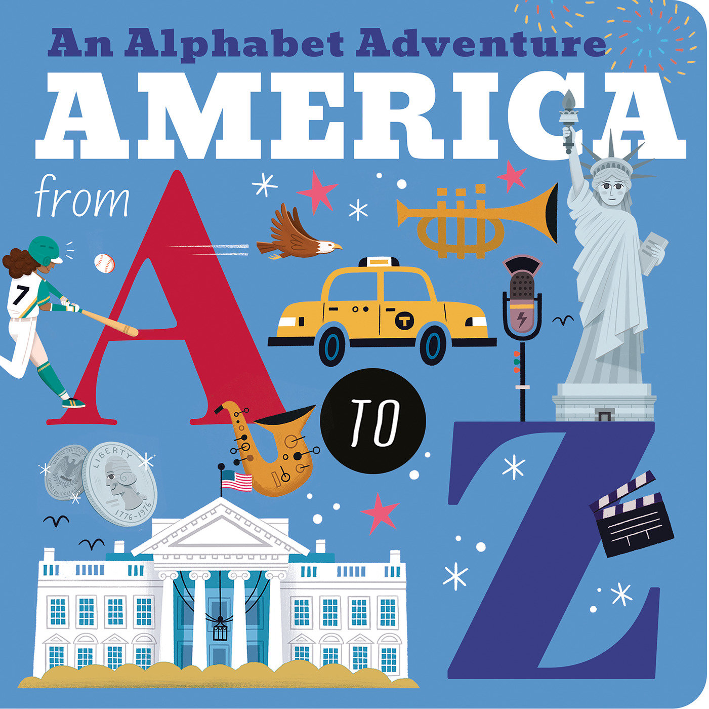 America from A to Z - An Alphabet Adventure