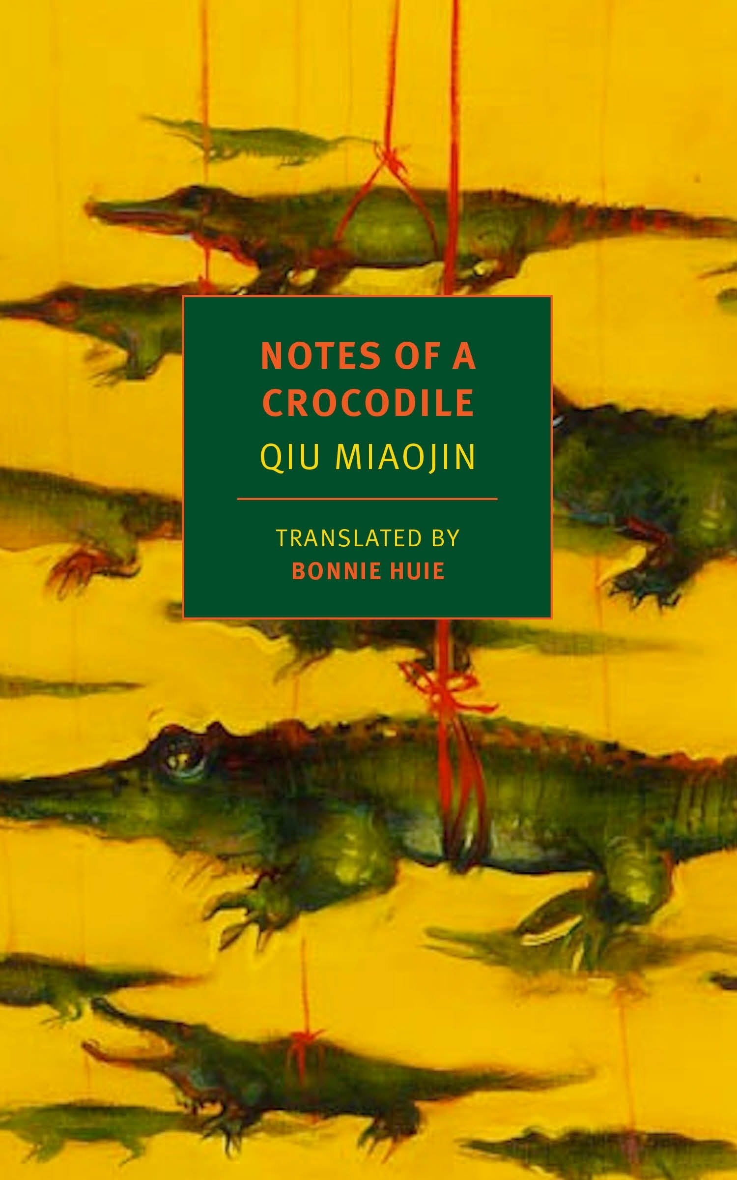 Notes of a Crocodile (NYRB Classics)