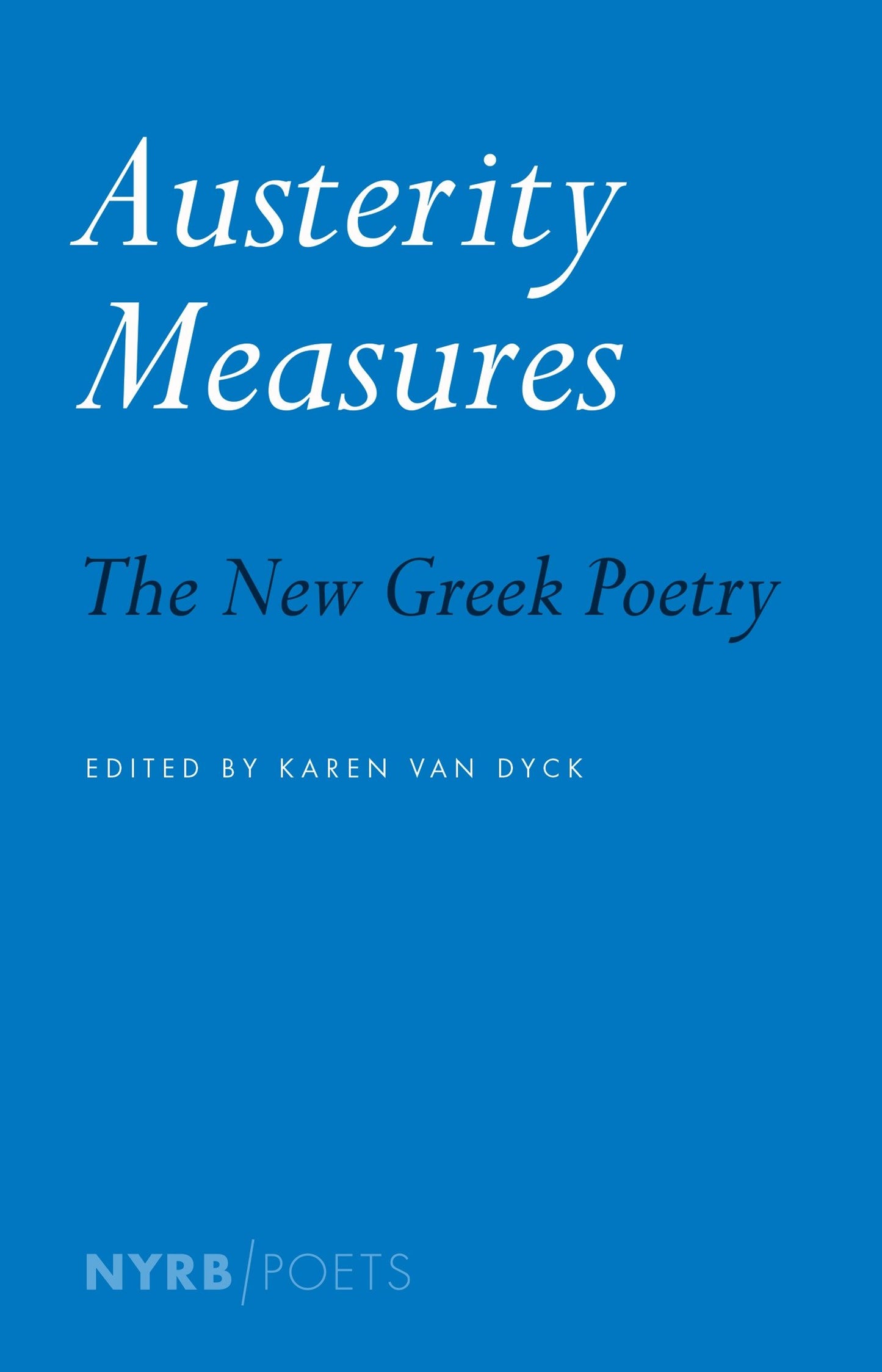 Austerity Measures - The New Greek Poetry (NYRB Poets)