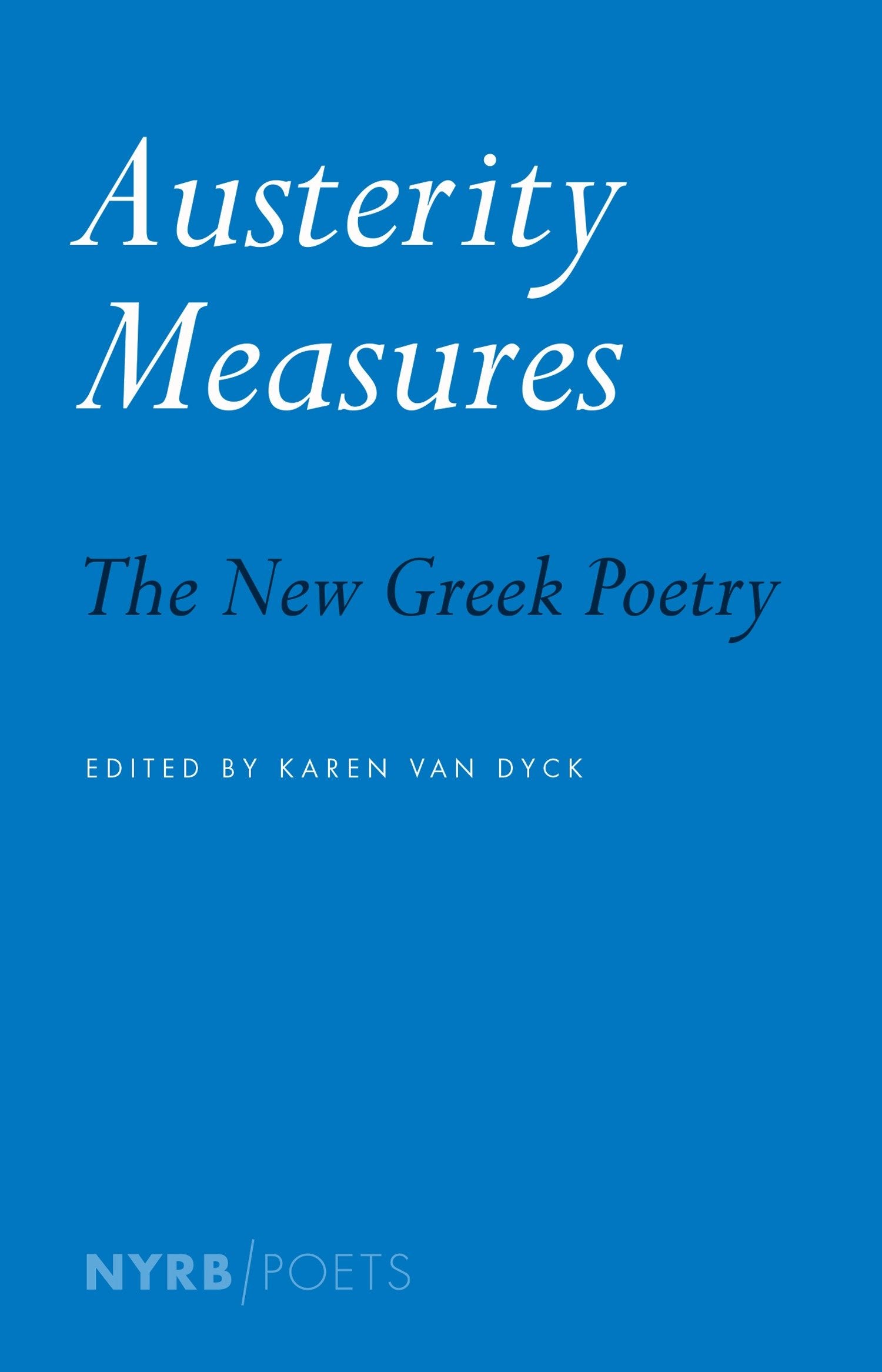 Austerity Measures - The New Greek Poetry (NYRB Poets)