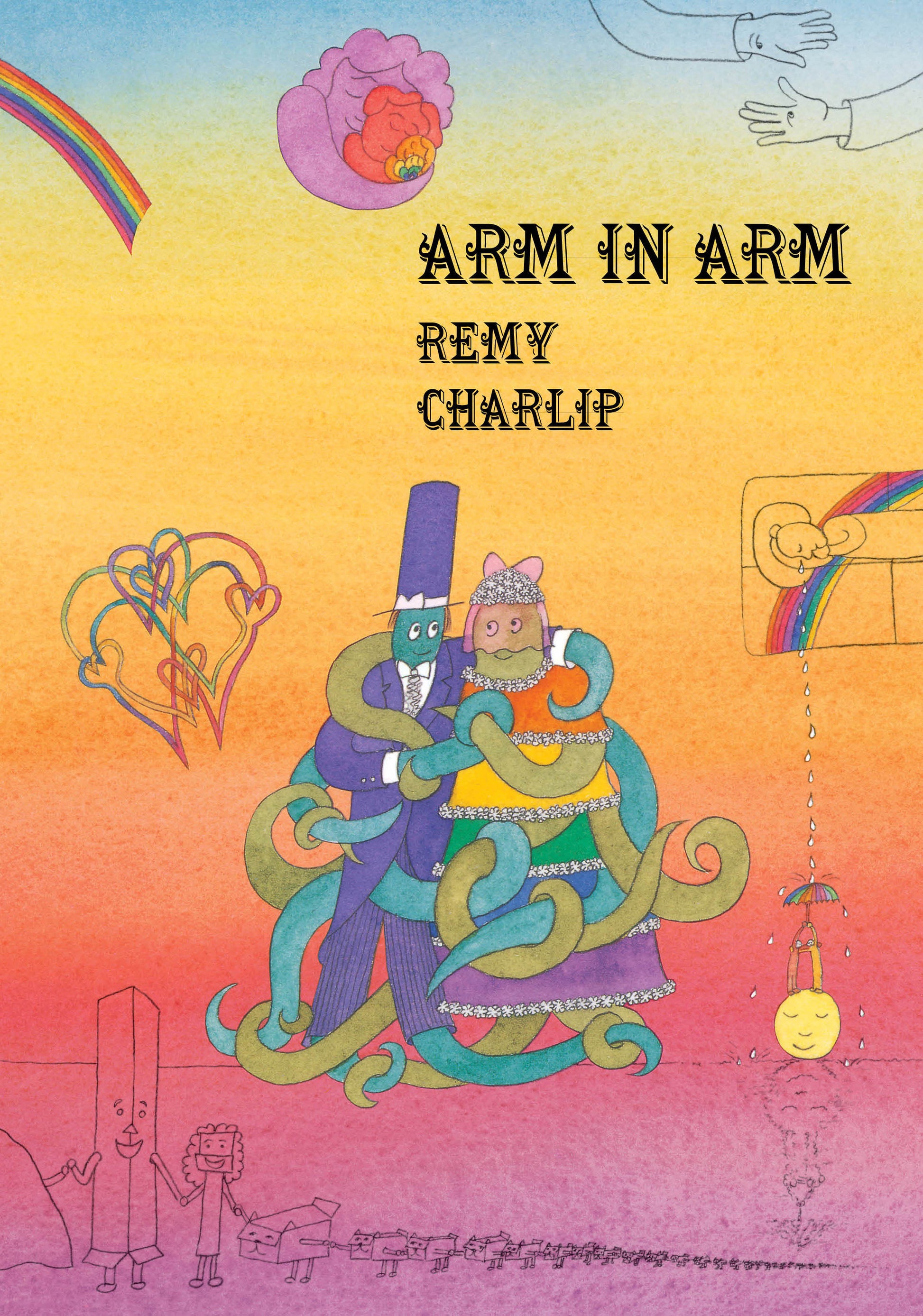 Arm in Arm - A Collection of Connections, Endless Tales, Reiterations, and Other Echolalia