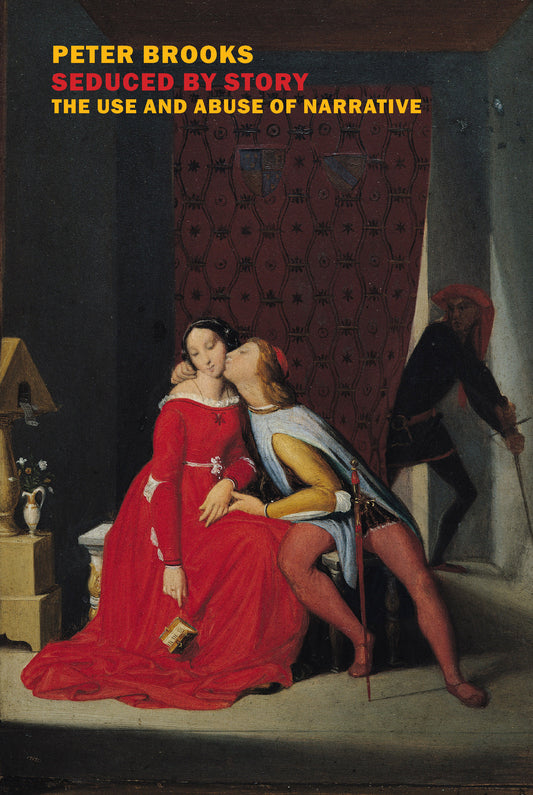 Seduced by Story - The Use and Abuse of Narrative