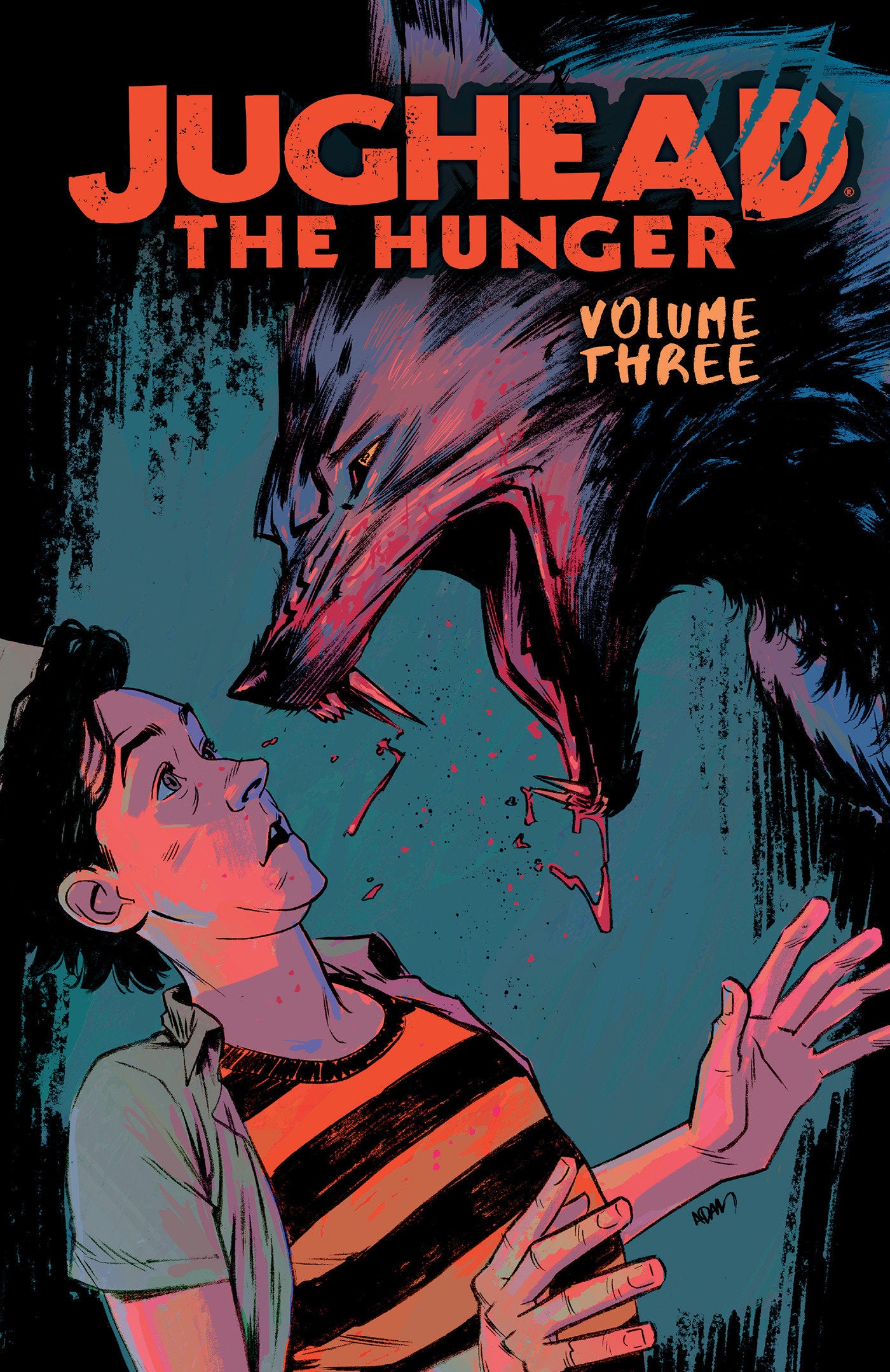 Jughead: The Hunger Vol. 3 (Jughead The Hunger) (Book:3)
