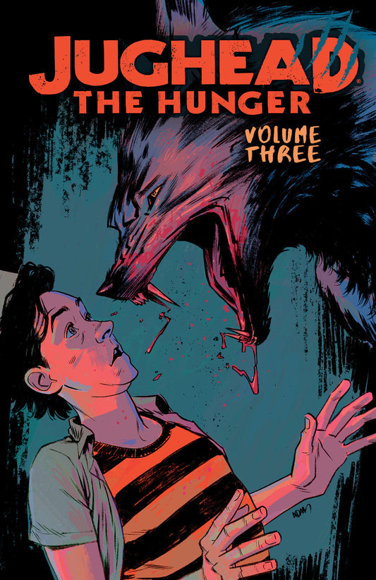 Jughead: The Hunger Vol. 3 (Jughead The Hunger) (Book:3)