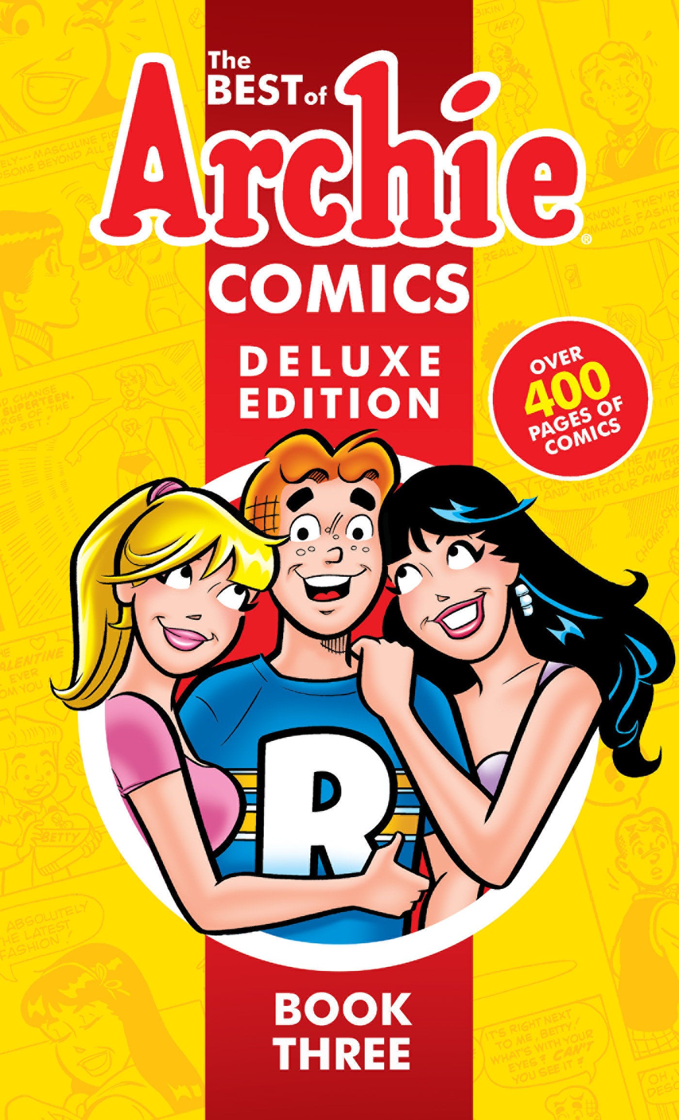 The Best of Archie Comics 3 Deluxe Edition (Best of Archie Deluxe) (Book:3)
