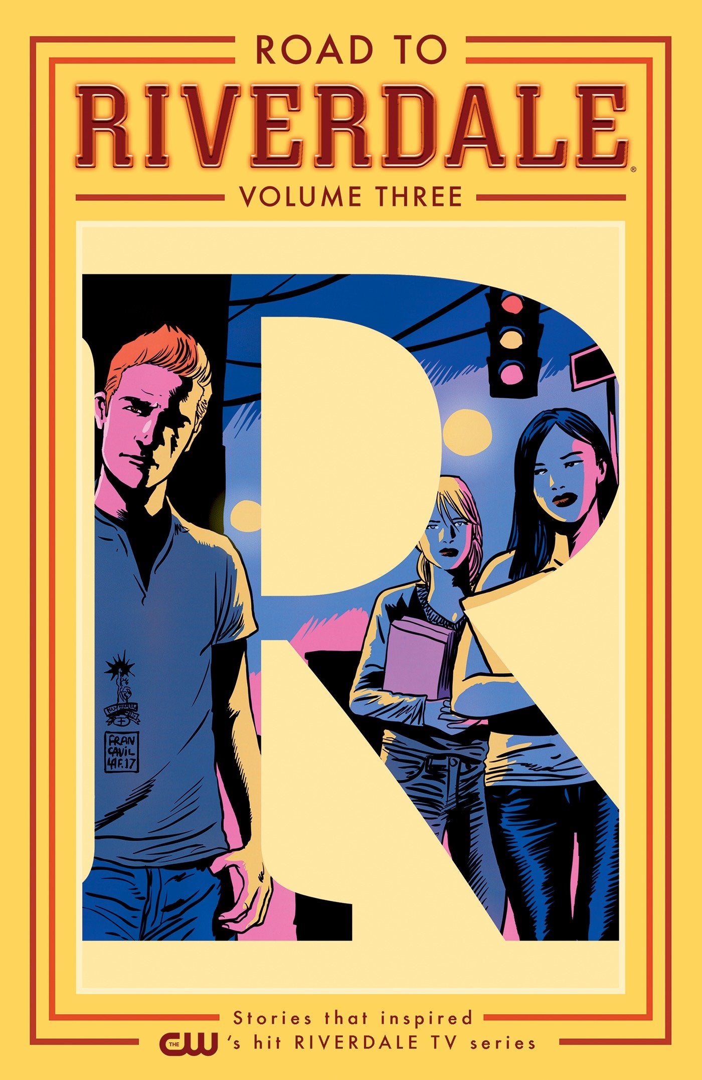 Road to Riverdale Vol. 3 (Road to Riverdale) (Book:3)