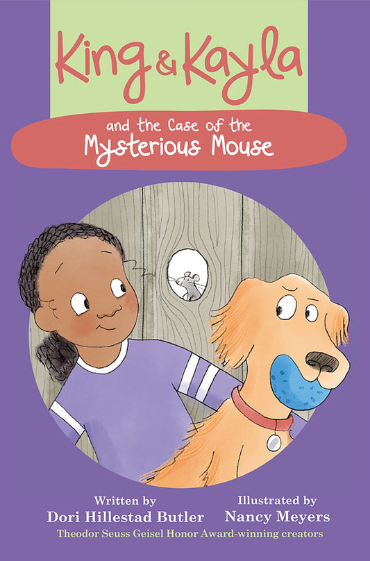 King & Kayla and the Case of the Mysterious Mouse (King & Kayla) (Book:3)