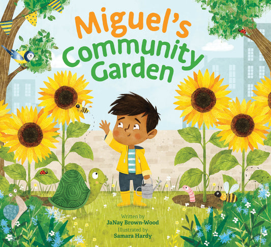 Miguel's Community Garden (Where In the Garden?) (Book:2)