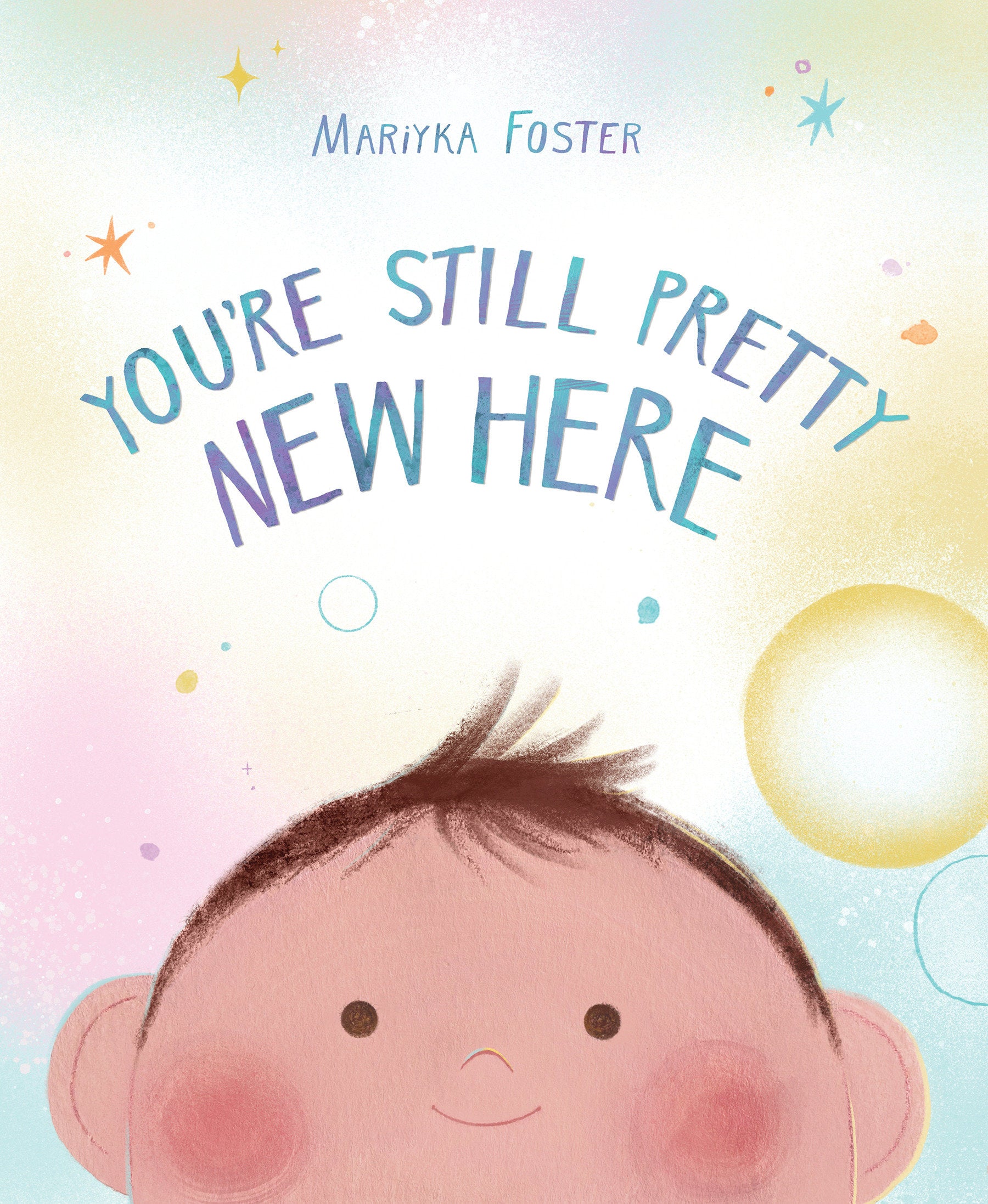 You're Still Pretty New Here