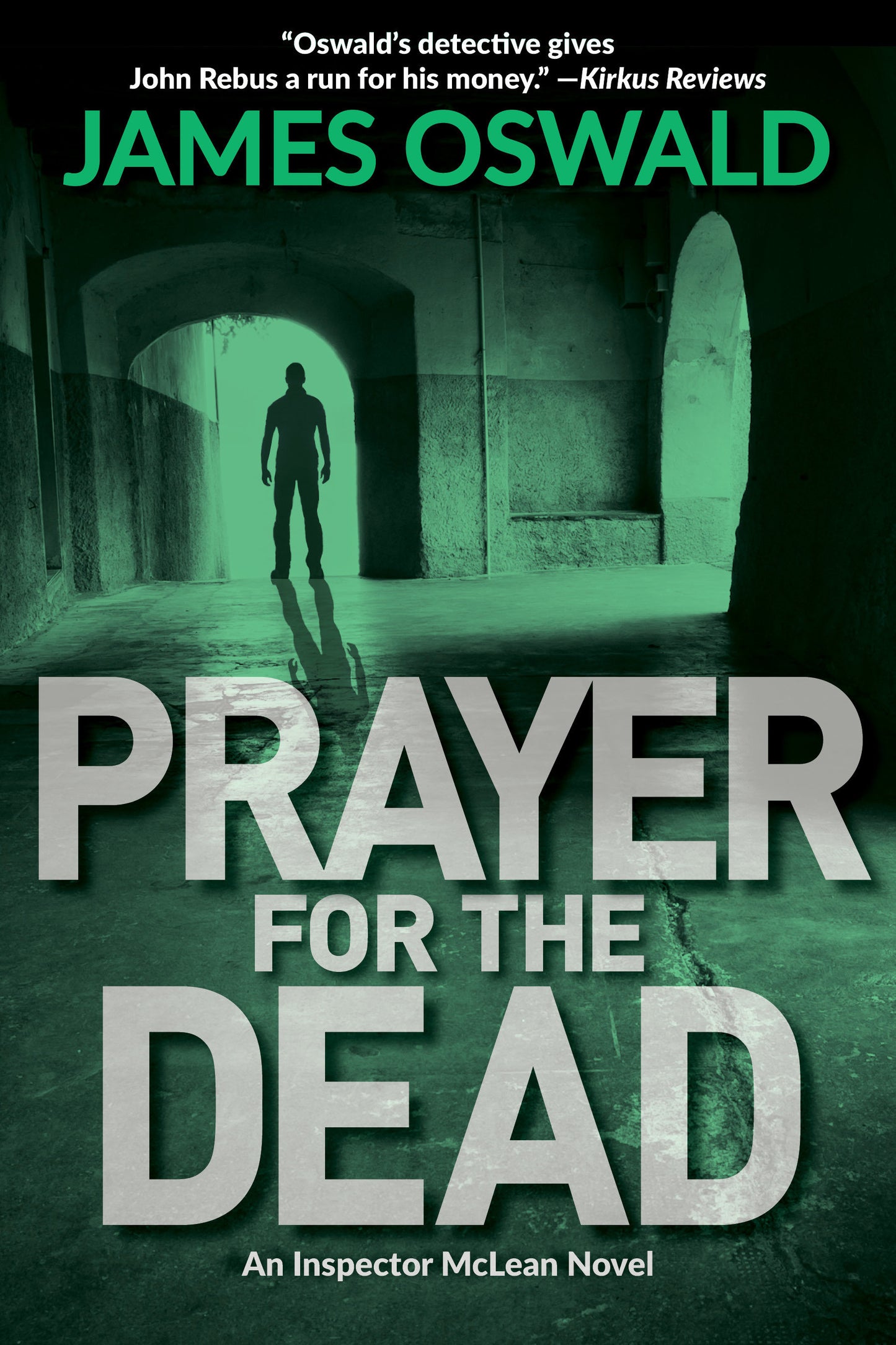 Prayer for the Dead - An Inspector McLean Mystery (An Inspector McLean Mystery)